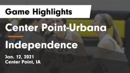 Center Point-Urbana  vs Independence  Game Highlights - Jan. 12, 2021