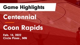Centennial  vs Coon Rapids  Game Highlights - Feb. 14, 2022