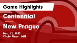 Centennial  vs New Prague  Game Highlights - Dec. 12, 2023