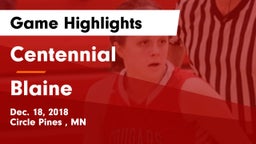 Centennial  vs Blaine  Game Highlights - Dec. 18, 2018