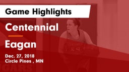 Centennial  vs Eagan  Game Highlights - Dec. 27, 2018