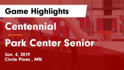 Centennial  vs Park Center Senior  Game Highlights - Jan. 4, 2019