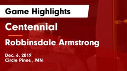 Centennial  vs Robbinsdale Armstrong  Game Highlights - Dec. 6, 2019