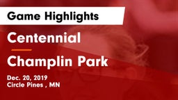 Centennial  vs Champlin Park  Game Highlights - Dec. 20, 2019