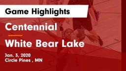 Centennial  vs White Bear Lake  Game Highlights - Jan. 3, 2020