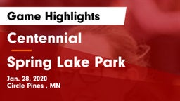 Centennial  vs Spring Lake Park  Game Highlights - Jan. 28, 2020