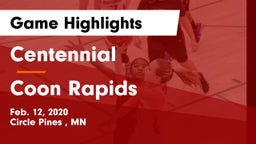 Centennial  vs Coon Rapids  Game Highlights - Feb. 12, 2020