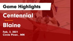 Centennial  vs Blaine  Game Highlights - Feb. 2, 2021