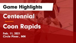 Centennial  vs Coon Rapids  Game Highlights - Feb. 11, 2021