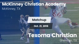 Matchup: McKinney Christian vs. Texoma Christian  2016