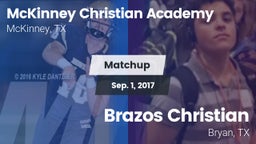 Matchup: McKinney Christian vs. Brazos Christian  2017