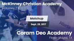 Matchup: McKinney Christian vs. Coram Deo Academy  2017