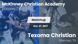 Matchup: McKinney Christian vs. Texoma Christian  2017