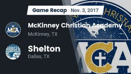 Recap: McKinney Christian Academy vs. Shelton  2017