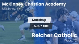 Matchup: McKinney Christian vs. Reicher Catholic  2018