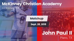 Matchup: McKinney Christian vs. John Paul II  2018