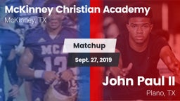 Matchup: McKinney Christian vs. John Paul II  2019