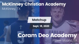 Matchup: McKinney Christian vs. Coram Deo Academy  2020