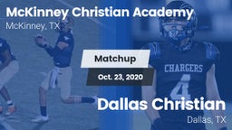 Matchup: McKinney Christian vs. Dallas Christian  2020