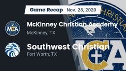 Recap: McKinney Christian Academy vs. Southwest Christian  2020