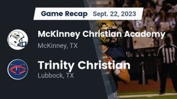 Recap: McKinney Christian Academy vs. Trinity Christian  2023