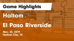 Haltom  vs El Paso Riverside  Game Highlights - Nov. 23, 2019