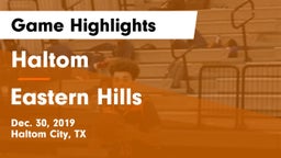 Haltom  vs Eastern Hills  Game Highlights - Dec. 30, 2019
