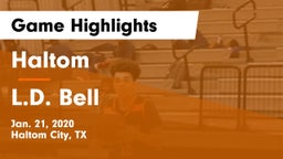 Haltom  vs L.D. Bell Game Highlights - Jan. 21, 2020