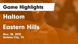 Haltom  vs Eastern Hills  Game Highlights - Nov. 28, 2020