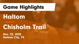Haltom  vs Chisholm Trail  Game Highlights - Dec. 22, 2020