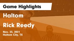 Haltom  vs Rick Reedy  Game Highlights - Nov. 23, 2021