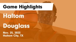 Haltom  vs Douglass  Game Highlights - Nov. 25, 2023