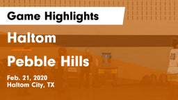 Haltom  vs Pebble Hills  Game Highlights - Feb. 21, 2020