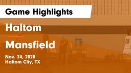 Haltom  vs Mansfield  Game Highlights - Nov. 24, 2020