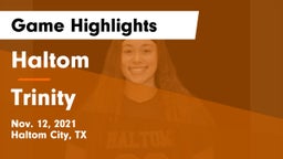 Haltom  vs Trinity  Game Highlights - Nov. 12, 2021