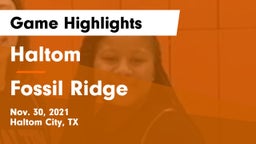 Haltom  vs Fossil Ridge  Game Highlights - Nov. 30, 2021