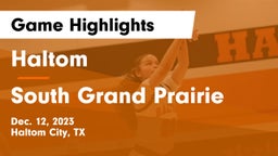 Haltom  vs South Grand Prairie  Game Highlights - Dec. 12, 2023