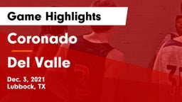 Coronado  vs Del Valle  Game Highlights - Dec. 3, 2021