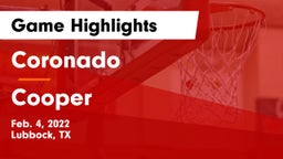 Coronado  vs Cooper  Game Highlights - Feb. 4, 2022