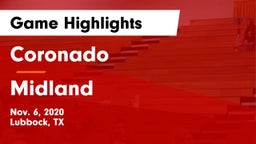 Coronado  vs Midland  Game Highlights - Nov. 6, 2020