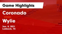 Coronado  vs Wylie  Game Highlights - Jan. 8, 2021