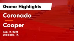 Coronado  vs Cooper  Game Highlights - Feb. 2, 2021