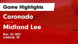 Coronado  vs Midland Lee  Game Highlights - Nov. 23, 2021