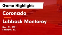Coronado  vs Lubbock Monterey  Game Highlights - Dec. 31, 2021