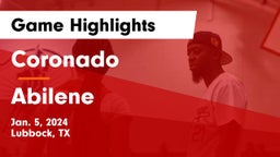 Coronado  vs Abilene  Game Highlights - Jan. 5, 2024