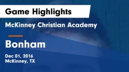 McKinney Christian Academy vs Bonham  Game Highlights - Dec 01, 2016