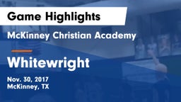 McKinney Christian Academy vs Whitewright  Game Highlights - Nov. 30, 2017