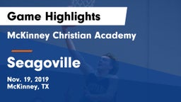 McKinney Christian Academy vs Seagoville  Game Highlights - Nov. 19, 2019