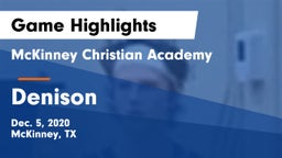 McKinney Christian Academy vs Denison  Game Highlights - Dec. 5, 2020