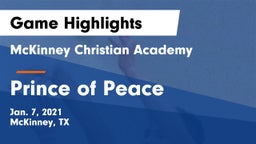 McKinney Christian Academy vs Prince of Peace  Game Highlights - Jan. 7, 2021
